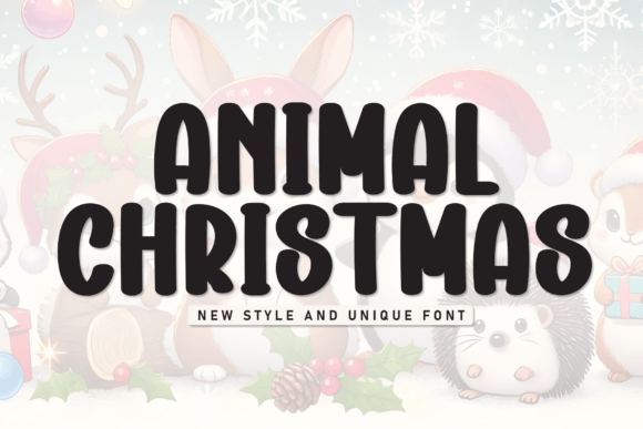 Animal Christmas: Understanding the Bold, Hand-Drawn Font for Festive Design