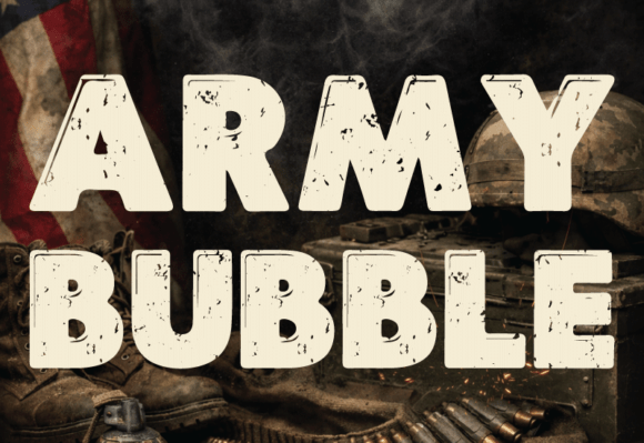 Army Bubble Font: Bold Grunge Typography