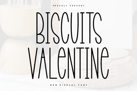 Biscuits Valentine: Integrating Minimalist Typography into Professional Design Workflows