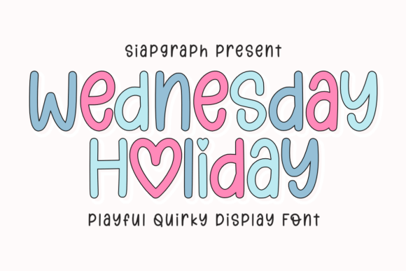 Bring Your Ideas to Life with Wednesday Holiday: The Typography of Modern Whimsy