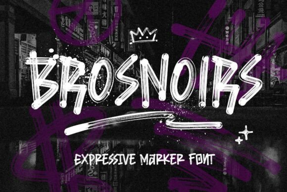Brosnoirs: Authentic Graffiti Marker Typography