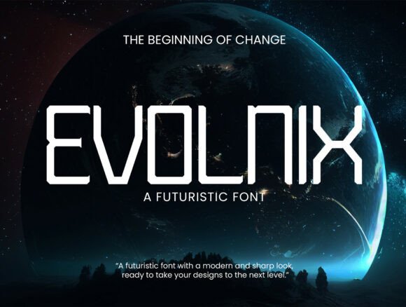 Evolnix: Integrating Futuristic Typography into Modern Design Workflows