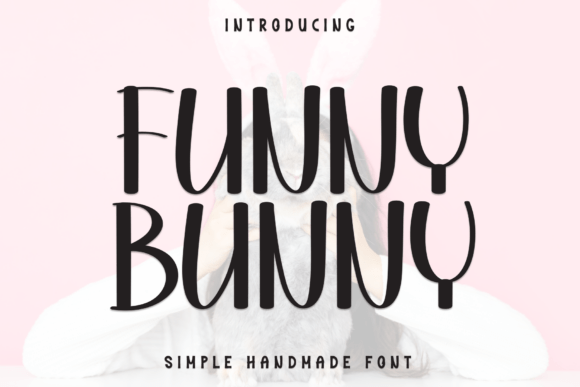 Funny Bunny: Sweet and Friendly Font Guide