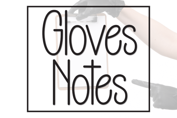Gloves Notes: A Sleek Display Font for Modern Design