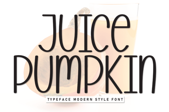 Juice Pumpkin: A Practical Guide to Using This Charming Handwritten Display Font