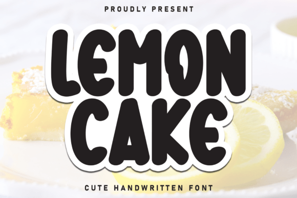 Lemon Cake Font: Sweet Handwritten Charm