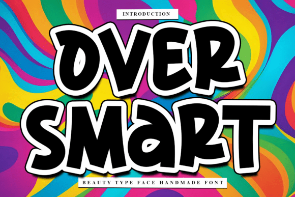 Over Smart: Rhythmic Script for Artisanal Branding