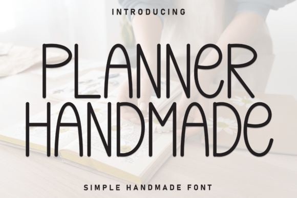 Planner Handmade: Elevating Digital Design with Artisanal Typography