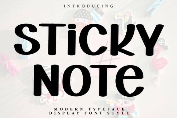 Sticky Note: Mastering the Raw Impact of a Hand-Sculpted Display Font