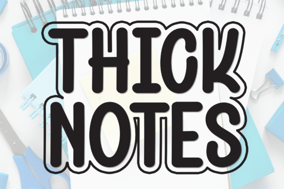 Thick Notes: Bringing Authentic Handwritten Charm to Modern Digital Design